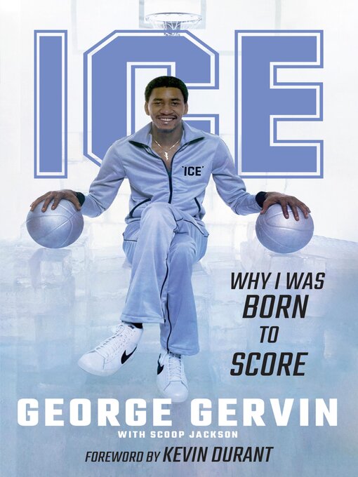 Title details for Ice by George Gervin - Available